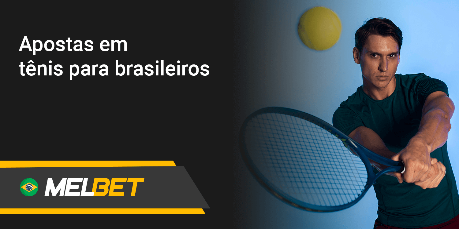 Apostas em tênis para brasileiros na Melbet